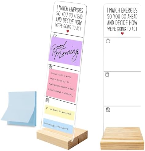 Monitor Memo Board with Removable Wooden Base Acrylic Portable Sticky Note Holder, I Match Energies So You Go Ahead and Decide How We're Going to Act Sign, Office Desk Set Sticky Notes