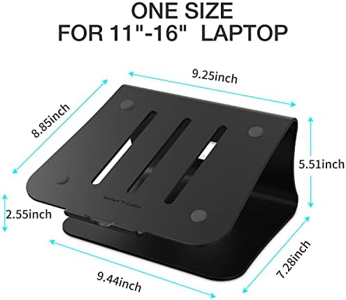 Laptop Stand, Aluminum Notebook Holder Riser Heat-Vent for MacBook Air/Pro, Dell, HP, Lenovo, Microsoft Surface, Samsung 11-16 inches Notebook (Black)