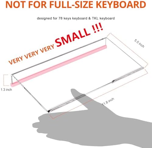 Richboom Computer Keyboard Stand for Desktop, 11.8" Tiny Clear Acrylic Keyboard Riser 78 Keys Compact Keyboard Lift for Desk Ergonomic Short Keyboard Holder Tray with Black and Pink Silicone Strip