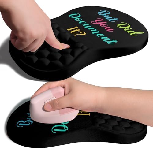 Ergonomic Joint Wrist Support Mouse Pad with Memory Foam Cushion Massage Bump, Carpal Tunnel Pain Relief Mousepad Slope Design for Wrist Rest, 11.8x7.9 in, But Did You Document It