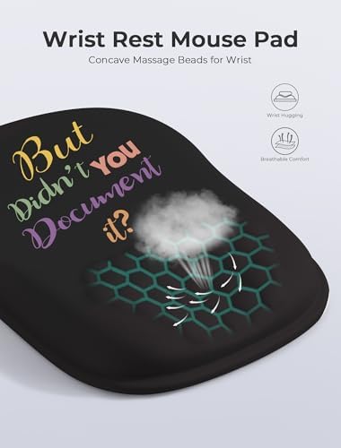 " But Didn't You Document It Funny Office Ergonomic Mouse Pad for Carpal Tunnel Pain Relief, 65% Usable Mouse Area, Memory Foam Wrist Rest for for Office, PC, Gaming