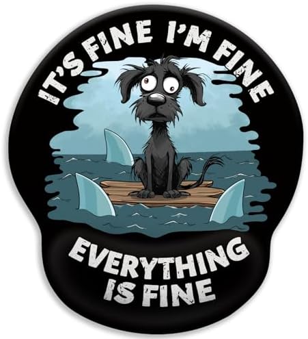 LIMKRIAN Funny Dog Ergonomic Mouse Pad with Gel Wrist Rest, It's Fine