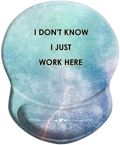 Ergonomic Wrist Support Mouse Pad - Comfortable Computer Mouse Pad with Non-Slip PU Base for Home Office Working Gaming (I Don't Know I Just Work Here)