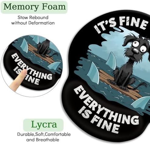 LIMKRIAN Funny Dog Ergonomic Mouse Pad with Gel Wrist Rest, It's Fine