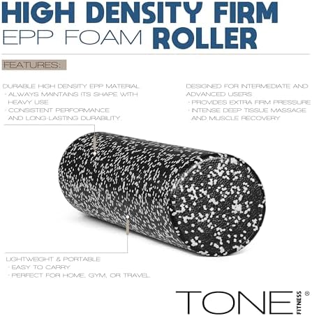 TONE Fitness Firm High-Density Foam Roller for Exercise, Massage & Recovery
