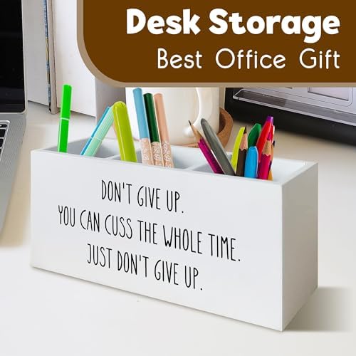 Funny Motivational Pen Holder for Desk, Humorous Inspirational Gifts for Coworkers Friends Women Men, Don't Give Up Funny Wooden Pen Pencil Holder Organizer for Office Desk Accessories