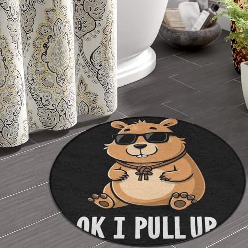 Fashion Round Area Rug Large Non Slip Carpet, OK I Pull Up Capybara Unisex Home Decor Mat