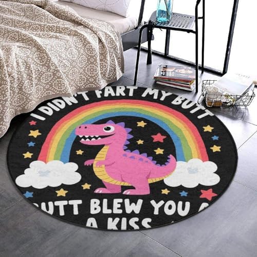Soft Round Yoga Carpet, Office Chair Decor Round Mat for Carpet and Hardwood Floors I Didnt My Blew You A Kiss Funny Dinosaur