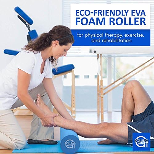 Rolling With It High Density Foam Roller for Physical Therapy