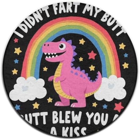 Large Home Decor Mat, Soft Round Yoga Carpet, Non Slip Machine Washable Home Office Circle Rug I Didnt My Blew You A Kiss Funny Dinosaur