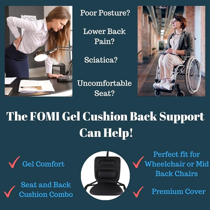 FOMI Gel Wheelchair and Low Back Chairs Seat and Back Cushion | Orthopedic Seat Pad, Firm Back Support and Lumbar Pillow for Wheelchairs, Car, Truck, Gaming | Pressure Sore, Coccyx Pain Relief
